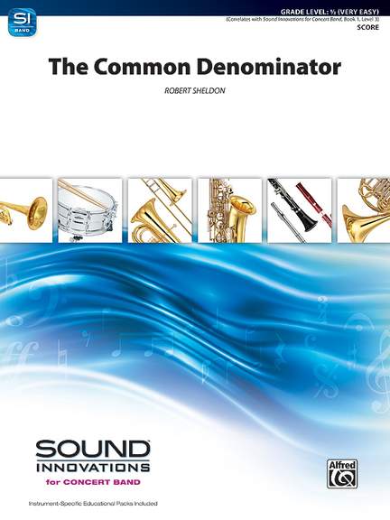 Robert Sheldon: The Common Denominator