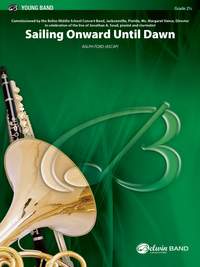 Ralph Ford: Sailing Onward Until Dawn