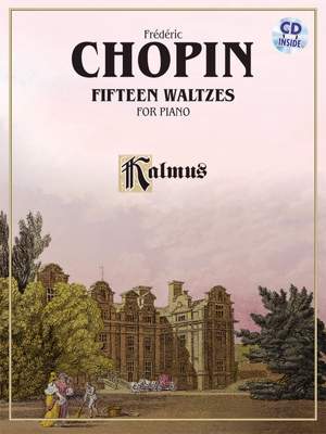 Frédéric Chopin: Fifteen Waltzes