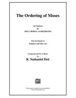 R. Nathaniel Dett: The Ordering of Moses Product Image