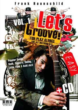 Frank Haunschild: Let's Groove! Volume 1