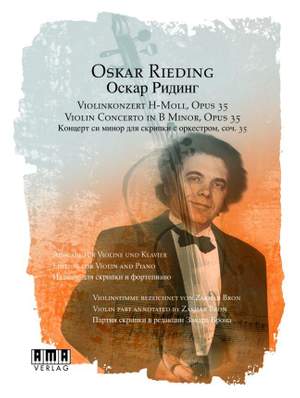 Oskar Rieding: Violin Concerto in B Minor, Opus 35