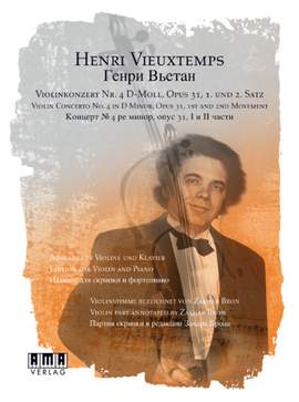 Henri Vieuxtemps: Violin Concerto No. 4 In D Minor, Opus 31, 1st And 2nd Movement
