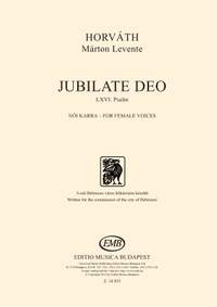 Horváth: Jubilate Deo SSA