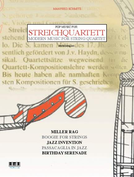 Manfred Schmitz: Modern Music for String Quartet
