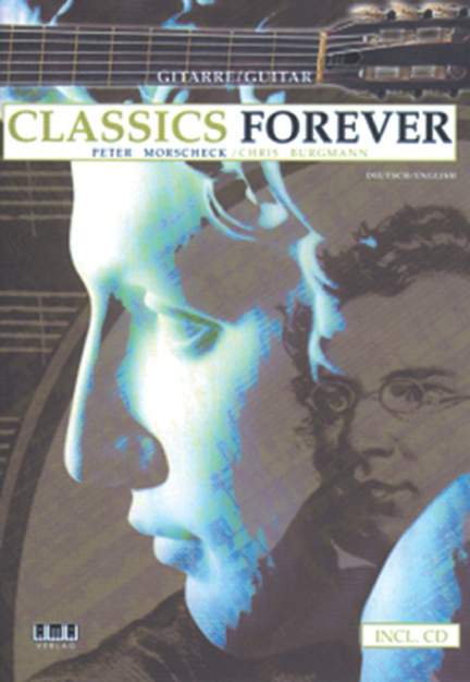 Morscheck/Burgmann: Classics Forever