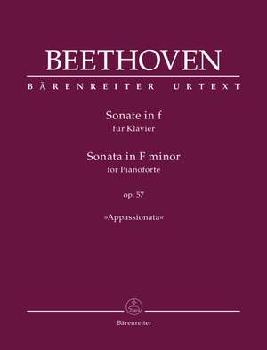 Beethoven, Ludwig van: Sonata for Pianoforte F minor op. 57 "Appassionata"