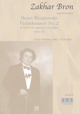 Henri Wieniawski: Concerto for Violin and Orchestra in D Minor op. 22