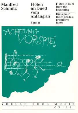 Manfred Schmitz: Flutes in Duet from the Beginning, Volume 2