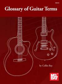 Collin Bay: Collin Bay: Glossary of Guitar Terms - Book