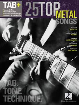 25 Top Metal Songs - Tab. Tone. Technique.