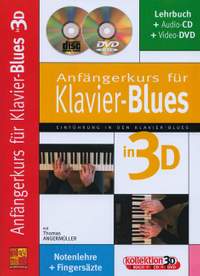 Angermueller, T: Anfängerkurs für Klavier-Blues in 3D