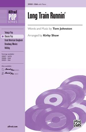 Tom Johnston: Long Train Runnin' SSA