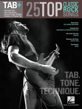 25 Top Classic Rock Songs - Tab. Tone. Technique.