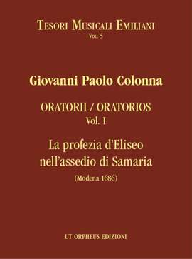 Colonna, G P: La profezia d'Eliseo nell' assedio di Samaria (Modena 1686)