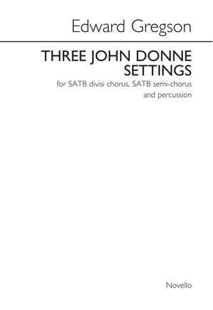 Edward Gregson: Three John Donne Settings