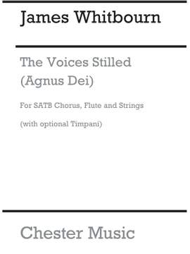James Whitbourn: The Voices Stilled (Agnus Dei)