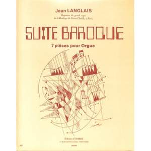 Jean Langlais: Suite baroque (7 pièces)