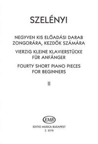 Szelényi István: Forty Short Piano Pieces II