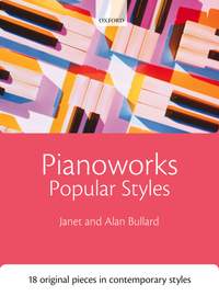 Bullard, Janet: Pianoworks: Popular Styles