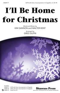 Walter Kent: I'll be Home for Christmas SATB