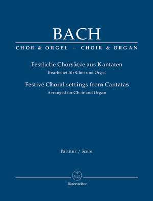 Bach, JS: Festive Choral settings from Cantatas