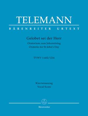 Telemann, Georg Philipp: Gelobet sei der Herr TWV 1:602/1216