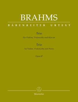 Brahms, Johannes: Trio for Violin, Violoncello and Piano op. 87