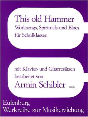 Schibler, Armin: This old Hammer