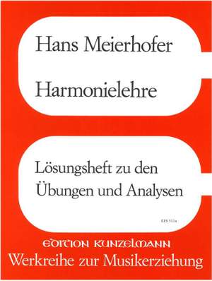 Meierhofer, Hans: Harmonielehre, Lösungsheft zu den Übungen und Analysen
