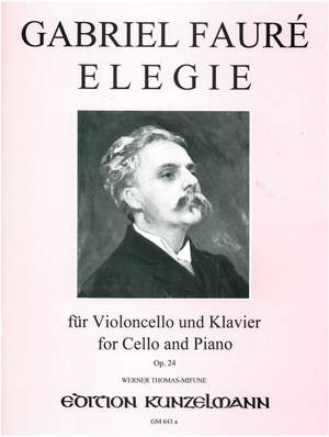 Fauré, Gabriel: Elegie für Violoncello und Klavier  op. 24