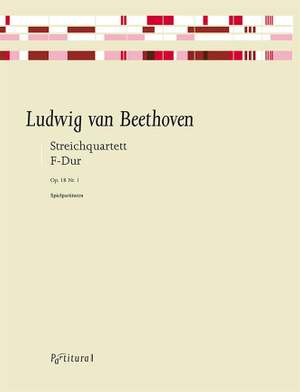 Beethoven, L v: Streichquartett F-Dur op. 18/1