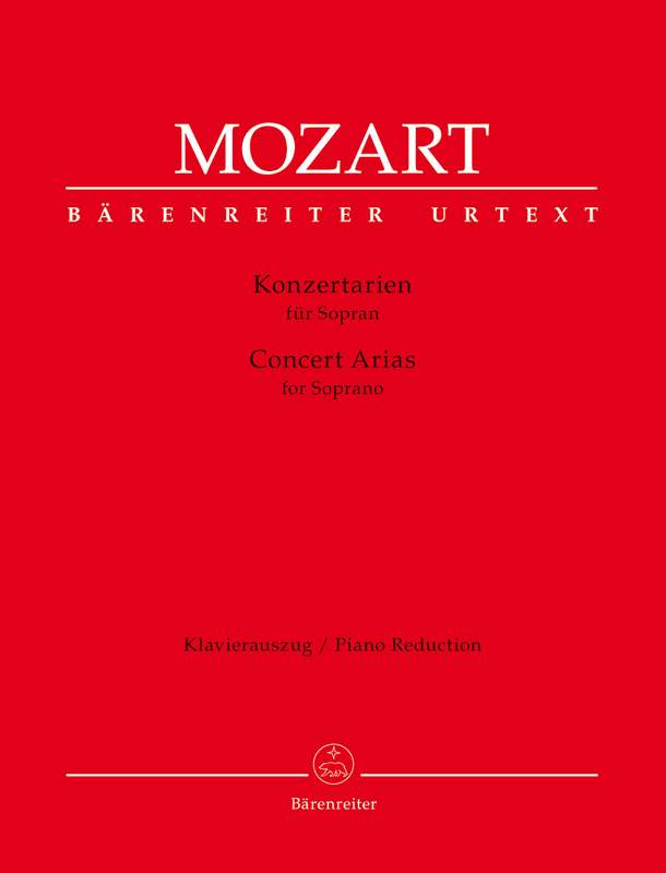 Mozart 21 Concert Arias for Soprano 1•2 Wolfgang Amadeus Mozart: 21 Concert Arias for Soprano (Vol.1 - 2