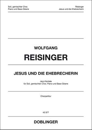 Wolfgang Reisinger: Jesus und Die Ehebrecherin
