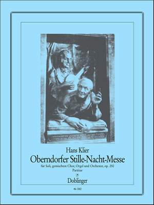 Hans Klier: Oberndorfer Stille-Nacht-Messe, Op. 250