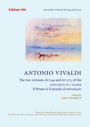 Vivaldi: Il Proteo ò il mondo rovverscio