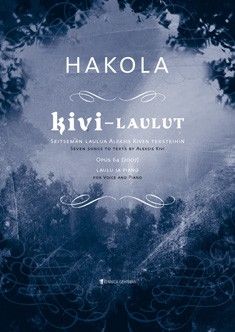 Hakola, K: Kivi-laulut