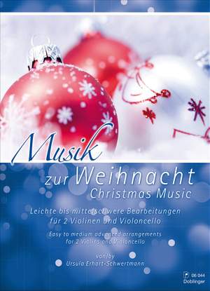 Ursula Erhart-Schwertmann: Musik zur Weihnacht