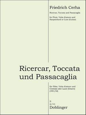 Friedrich Cerha: Recercar, Toccata und Passacaglia