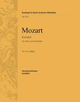 Mozart, Wolfgang Amadeus: Konzert für Horn und Orchester D-dur KV 412 (386b)