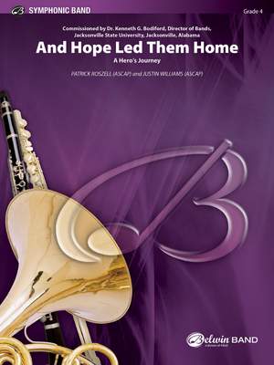 Patrick Roszell/Justin Williams: And Hope Led Them Home