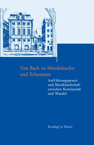 Von Bach zu Mendelssohn ... (Beiträge Bd. 4)