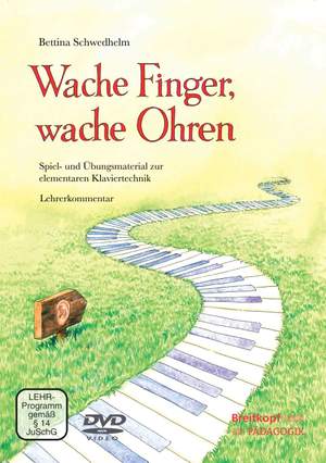 Schwedhelm, Bettina: Wache Finger, wache Ohren Lehrerband mit DVD