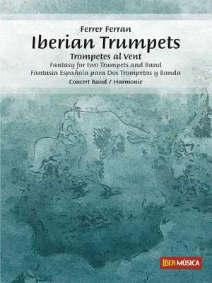 Ferrer Ferran: Iberian Trumpets