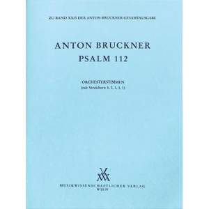 Bruckner, A: Psalm 112