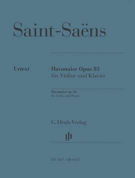 Saint-Saëns, C: Havanaise op. 83