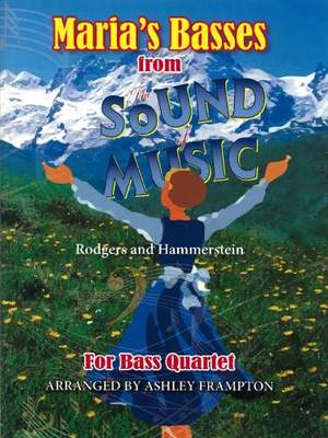 Maria's Basses from The Sound of Music for bass quartet