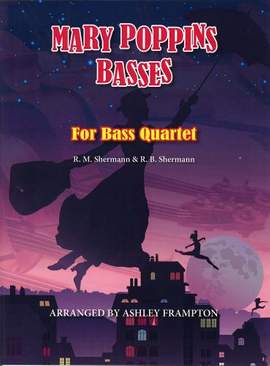 Mary Poppins Basses for bass quartet