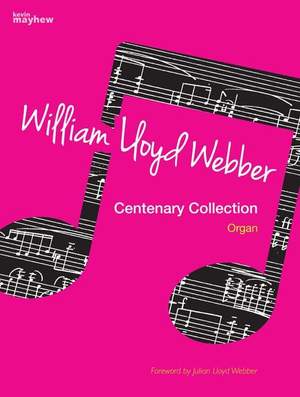 William Lloyd Webber Centenary Collection - Organ - Spiralbound