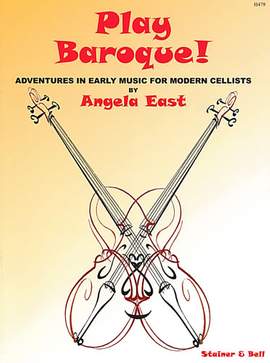 East, Angela: Play Baroque!